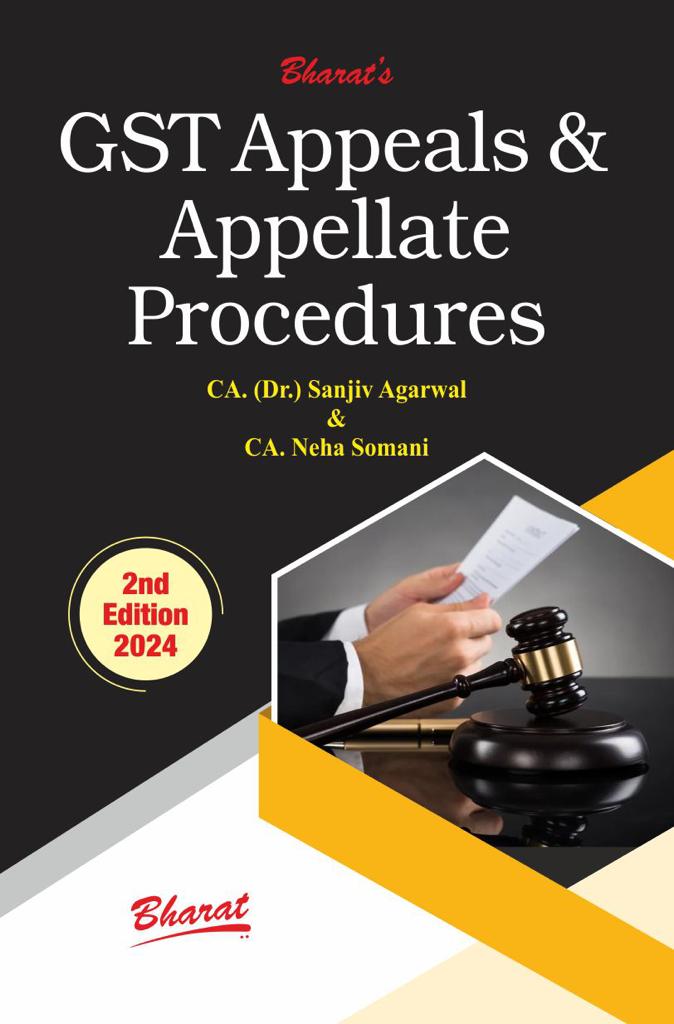 G S T Appeals & Appellate Procedures